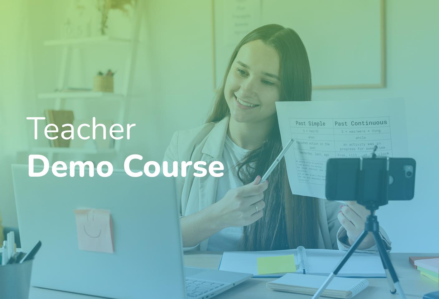 Teacher Demo Course